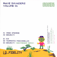 Back View : Ground16 & Nachtbraker - RAVE INVADERS VOLUME I - Lo Fidelity Music / RAIN001