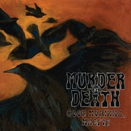 Back View : Murder By Death - GOOD MORNING MAGPIE (LP) - Bloodshot Records / 22893
