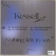 Back View : Kessell - NOTHING LEFT TO SAY EP - Polegroup / POLEGROUP068