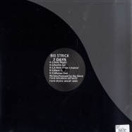 Back View : Big Strick - 7 DAYS - FXHE Records / BSFX1