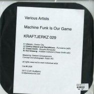 Back View : Various Artists - MACHINE FUNK IS OUR GAME - Kraftjerkz / KJ029