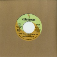 Back View : Robert Knight - LOVE ON A MOUNTAIN TOP / EVERLASTING LOVE (7 INCH) - Outta Soul / OSV169