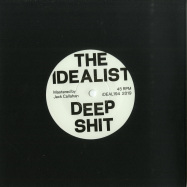 Back View : The Idealist - DEEP SHIT / THE DROP (7 INCH) - Ideal Recordings / iDEAL194