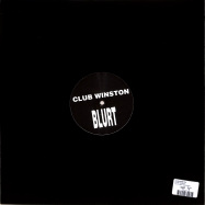 Back View : Club Winston - BLURT REJECT - Not On Label / UKGEORGE3