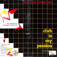 Back View : Club Band - CLUB IS MY PASSION - Best Record / BSTX081