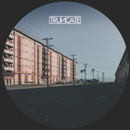 Back View : Truncate - FORGOTTEN - Truncate / TRUNCATE029