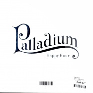 Back View : Palladium - HAPPY HOUR (7INCH) - Virgin / vs1954
