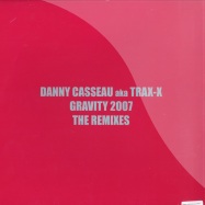 Back View : Danny Casseau aka Trax-X - GRAVITY 2007 - THE REMIXES - Black Pitch Music / BP7710