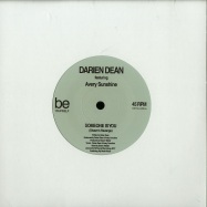 Back View : Darien Dean ft. Avery Sunshine - SOMEONE IS YOU (7 INCH) - Be Yourself / beyou006