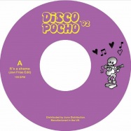 Back View : Disco Pocho - DISCO POCHO 02 (JAVI FRIAS REMIX) (7 INCH) - Disco Pocho / Discopocho 002