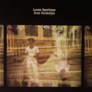 Back View : Lucas Santtana - SEM NOSTALGIA (LP) - Mais Um Discos / MAIS 002LP