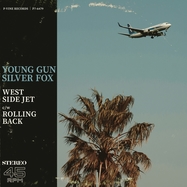 Back View : Young Gun Silver Fox - WEST SIDE JET / ROLLING BACK (LIM.ED.) (7 INCH) - Legere Recordings / 23450