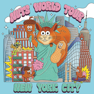 Back View : Nuts - NEW YORK CITY - NUTS WORLD TOUR / NWT001