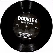 Back View : Jim Sharp / Double A - BACK IN THE DANG / WANNA BE DOWN (7 INCH) - One Oh Eight / ONE002