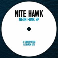 Back View : Nite Hawk - NEON FUNK EP - Owl / OWL 014