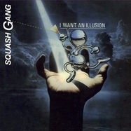 Back View : Squash Gang - I WANT AN ILLUSION - Blanco Y Negro / MX108V