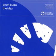 Front View : Drum Bums - THE IDEA - Phonetic / PH24
