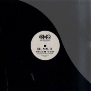 Front View : D.M.T. - TOUCH YOU - AMQ Records / AMQ001