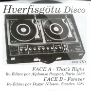 Front View : Alphonse Peugeot - THATS RIGHT / FOREVER (GREY MARBLED 7 INCH) - Hverfisgotu Disco / 8681hd