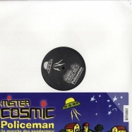 Front View : Mister Cosmic - POLICEMAN - 6817231 / sb753