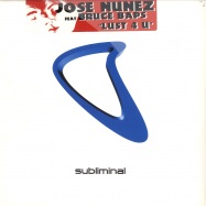 Front View : Jose Nunez ft Bruce Baps - LUST 4 U - Subliminal / SUB143
