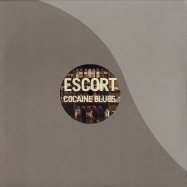 Front View : Escort - COCAINE BLUES - Escort / escrt005