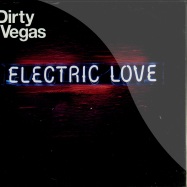 Front View : Dirty Vegas - ELECTRIC LOVE (CD) - Om Records / om473cd