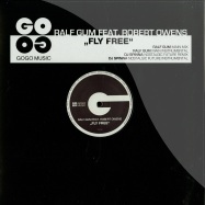 Front View : Ralf Gum ft. Rober Ownes - FLY FREE - Gogo Music / GOGO050