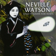 Front View : Neville Watson - SONGS TO ELEVATE PURE HEARTS (2X12 INCH LP) - Creme / Crlp10