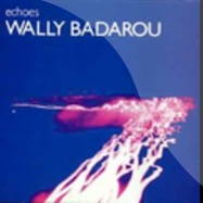 Front View : Wally Badarou - ECHOES (LP) - Island Records / ILPS 9822