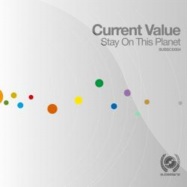Front View : Current Value - STAY ON THIS PLANET (CD) - Subsistenz / SUBSCD004