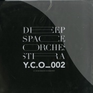 Front View : Deep Space Orchestra - HIPSTER MASSACRE / SMOKING BUNT (ORANGE VINYL) - YCO Records / YCO002