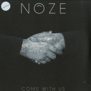 Front View : Noze - COME WITH US (LP + MP3) - Circus Company / CCS095