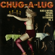Front View : Various Artists - CHUG-A-LUG: EXOTIC BLUES & RHYTHM VOL. 8 (10 INCH LP) - Stag-O-Lee / stag-o-071 / 05108221