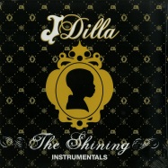Front View : J Dilla - THE SHINING  - INSTRUMENALS (2X12 INCH LP) - BBE Records / bbelp077