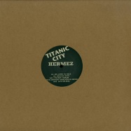 Front View : Hermez - WE COME TO RULE (NICK ANTHONY REMIX) - Titanic City / TC-002
