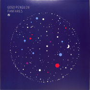 Front View : Gogo Penguin - FANFARES (LP) - Gondwana Records / gondlp008 / 05246871