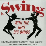 Front View : Various Artists - SWING WITH THE BEST BIG BANDS (LP) - Zyx Music / 4395951 / 1096-1