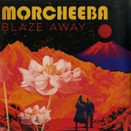 Front View : Morcheeba - BLAZE AWAY (LP) - Fly Agaric / FAR004LP / 05157591