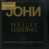 Front View : John Wesley - GREATEST OTHER PEOPLES HITS (LP) - Omnivore / OVLP-269