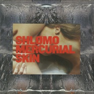 Front View : Shlomo - MERCURIAL SKIN (CLEAR 2X12 LP) - Taapion Records / TPNLP001