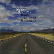 Front View : Mark Knopfler - DOWN THE ROAD WHEREVER (2LP) - Virgin / V 3214 / 6794044