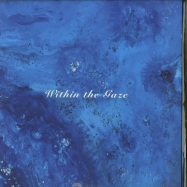 Front View : Imbue - WITHIN THE GAZE (REPRESS) - Imbue / IMB004
