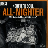 Front View : Various Artists - NORTHERN SOUL ALL-NIGHTER (LP) - Charly / 00135046