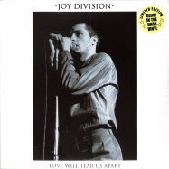 Front View : Joy Division - LOVE WILL TEAR US APART (LTD GLOW LP) - Cleopatra / CLOLP1690