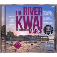 Front View : Mitch Miller - THE RIVER KWAI MARCH GOLDEN HITS (2CD) - Zyx Music / ZYX 56113-2