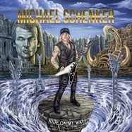 Front View : Michael Schenker - RIDE ON MY WAY (LP) - Metal Bastard Enterp. / 1149901