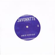 Front View : Javonntte - WIND OF SEVEN SEAS (7 INCH) - Ten Lovers Music / TLM7003