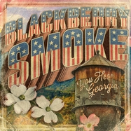 Front View : Blackberry Smoke - YOU HEAR GEORGIA (2LP) - 3 Legged Records / 3LGLPDC142
