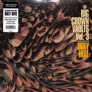 Front View : Holy Hive - BIG CROWN VAULTS VOL.3 - HOLY HIVE (LTD GREY TAPE LP) - Big Crown Records / BCR148LPC2 / 00159466